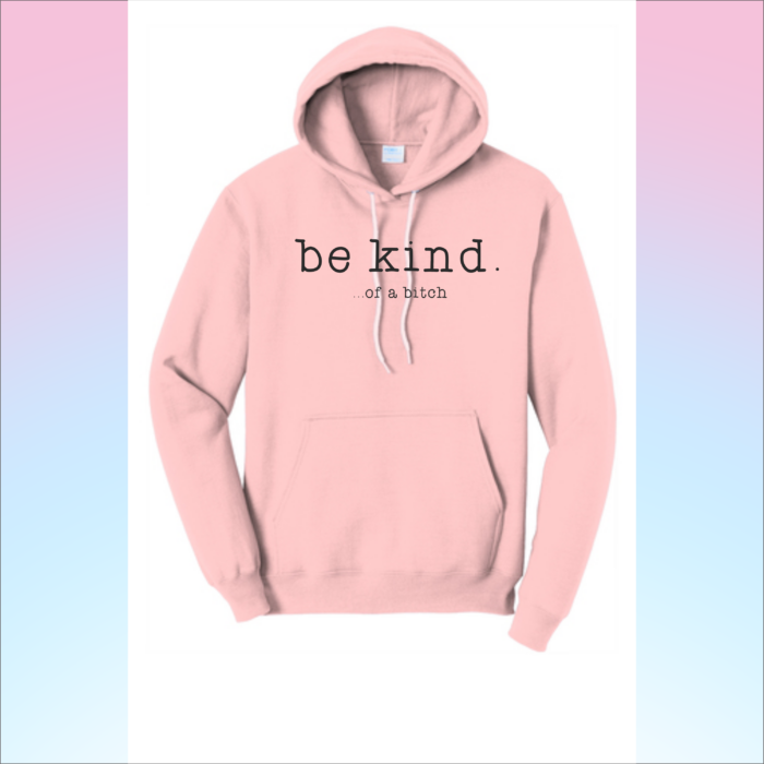 Be Kind Hoodie - Pink.png